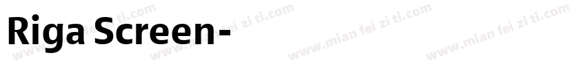 Riga Screen字体转换